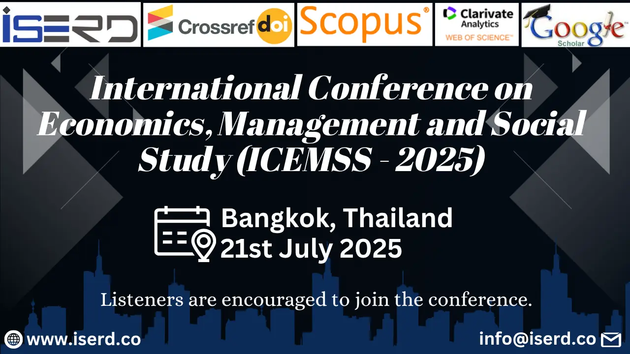 Economics, Management and Social Study Conference in Thailand